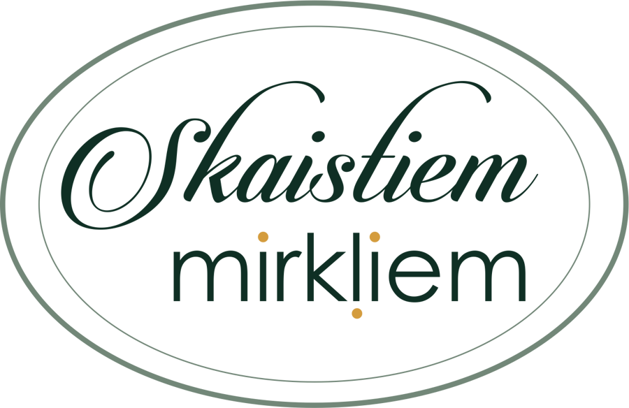 Skaistiem mirkļiem